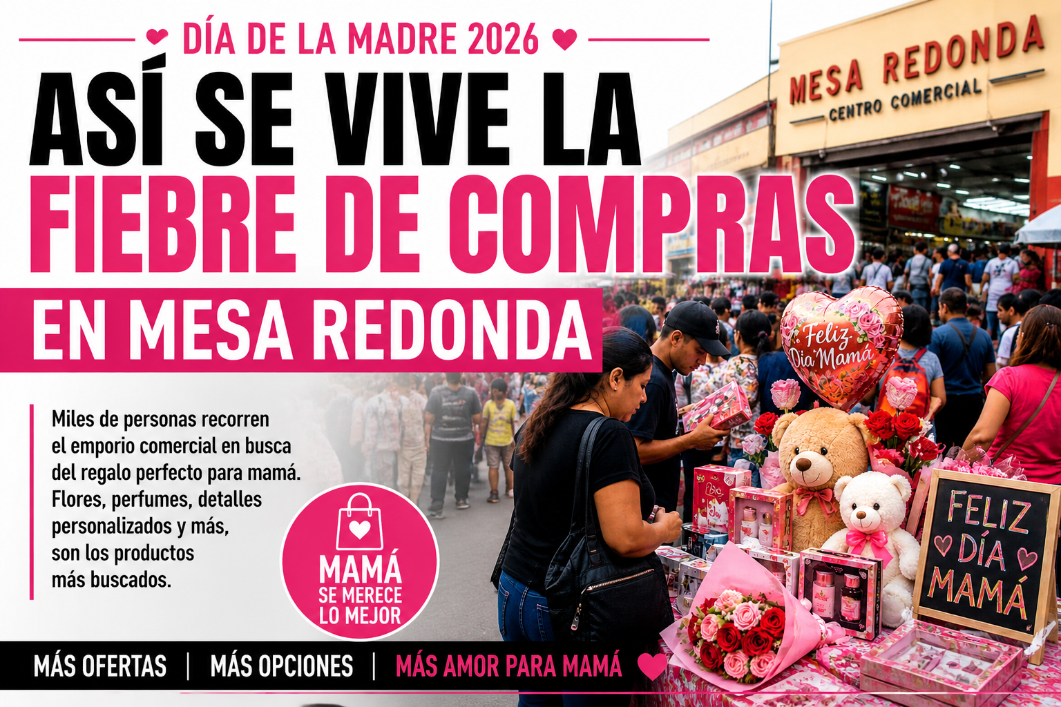 Día de la Madre 2026: Así se vive la fiebre de compras en Mesa Redonda