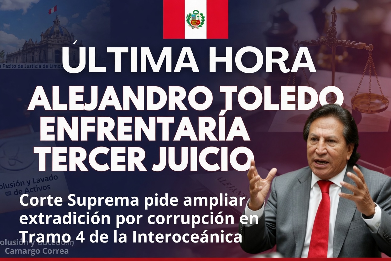 Alejandro Toledo Enfrentaría un Tercer Juicio